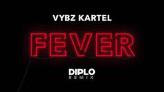🤴🏾 Vybz Kartel - Fever (Diplo Remix) (EDM) [ iTUNES NOW❗️] July 2017