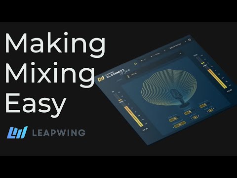 Making Mixing Easy - Al Schmitt Plugin by Leapwing Audio