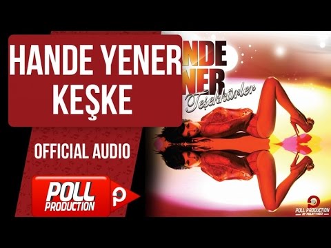 Videoclip de Keşke — Hande Yener