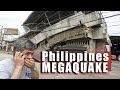 Philippines MEGA 7.4 QUAKE 190 Dead; Massive.