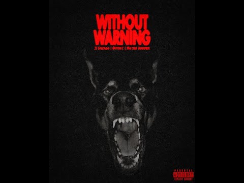 Offset, 21 Savage, Metro Boomin - Without Warning 2 (prod. by jp)