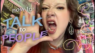 HOW TO START TALKING TO PEOPLE 💬