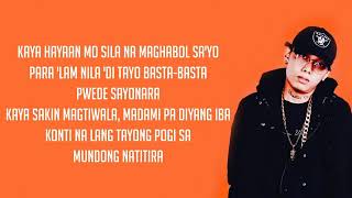 Hayaan Mo Sila Lyrics