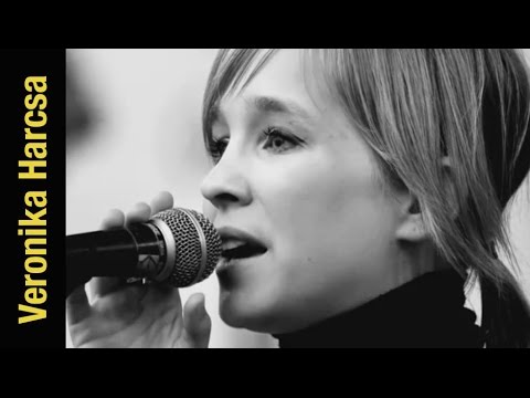 Harcsa Veronika - Too early (magyar verzió)