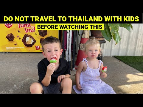 WATCH Before Traveling to Thailand With Kids