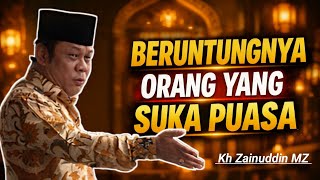 Download lagu 🔥 MasyaAllah! Beruntungnya Orang yang Suka Puasa – KH Zainuddin MZ mp3