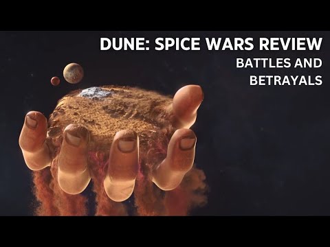 Dune: Spice Wars review - Battles and Betrayals