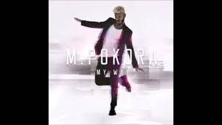 M. POKORA - Soudain Il Ne Reste Qu' Une Chanson