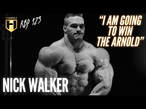 "I'M GOING TO WIN THE ARNOLD" | Nick Walker | Fouad Abiad's Real Bodybuilding Podcast Ep.123