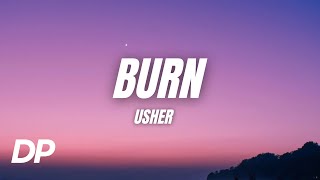 Usher - Burn (Lyrics)