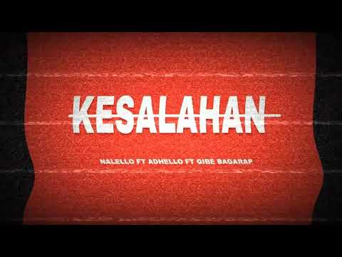 KESALAHAN ft Adhello ft Low_3LS (audio music)