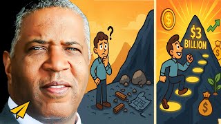 Transform Your Life with Intellectual Mastery: Robert F. Smith's Unconventional Success Journey