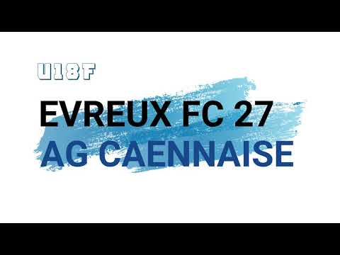U18F : Evreux FC 27 - AG CAENNAISE