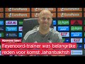 Slot over Jahanbakhsh: 'Heel knappe prestatie dat hij contractspeler van Feyenoord is geworden'