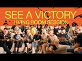 See A Victory | Living Room Session | At Midnight | Elevation Worship