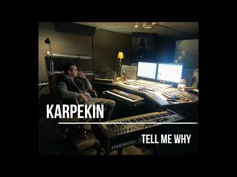 Karpekin & Kolya feat. Bogdanov - Tell me why