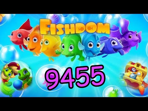 Fishdom 2022, no Boosters 9455 level - прохождение без бустеров, 9455 уровень.