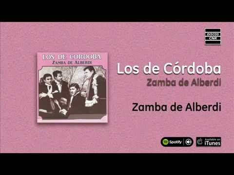 Los de Córdoba / Zamba de Alberdi - Zamba de Alberdi