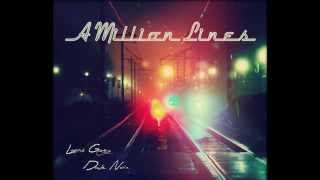 Lucas Grey &amp; Dave Noir  - A Million Lines (Bootleg)