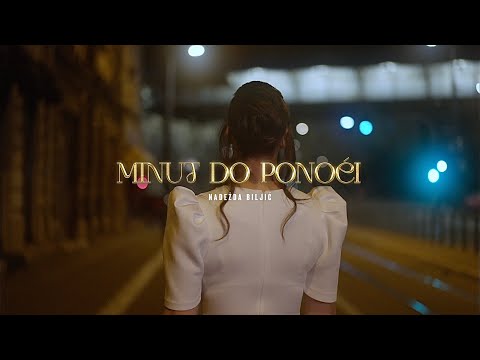 NADEŽDA BILJIĆ - MINUT DO PONOĆI ( Official Video 2024 )