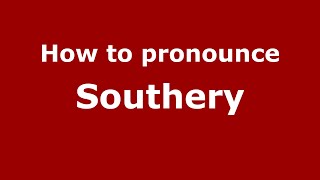 How to pronounce Southery