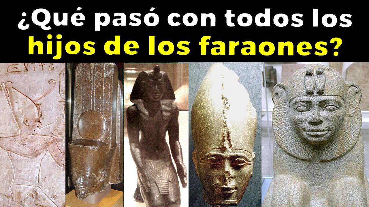 ¿Qué pasó con TODOS los hijos de los Faraones del Antiguo Egipto?