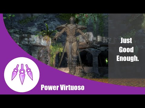 Just Good Enough Showcase - Power Virtuoso Mursaat Overseer