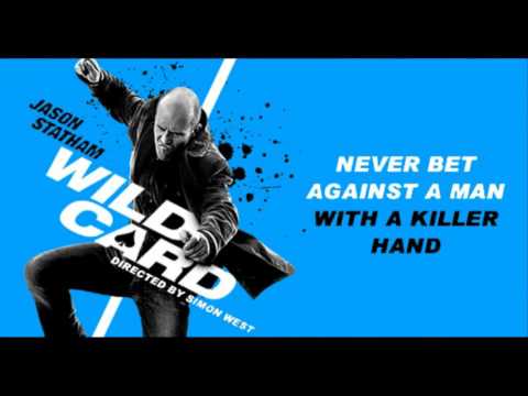 Wild Card 2015 Movie Soundtrack | feat. Jason Statham