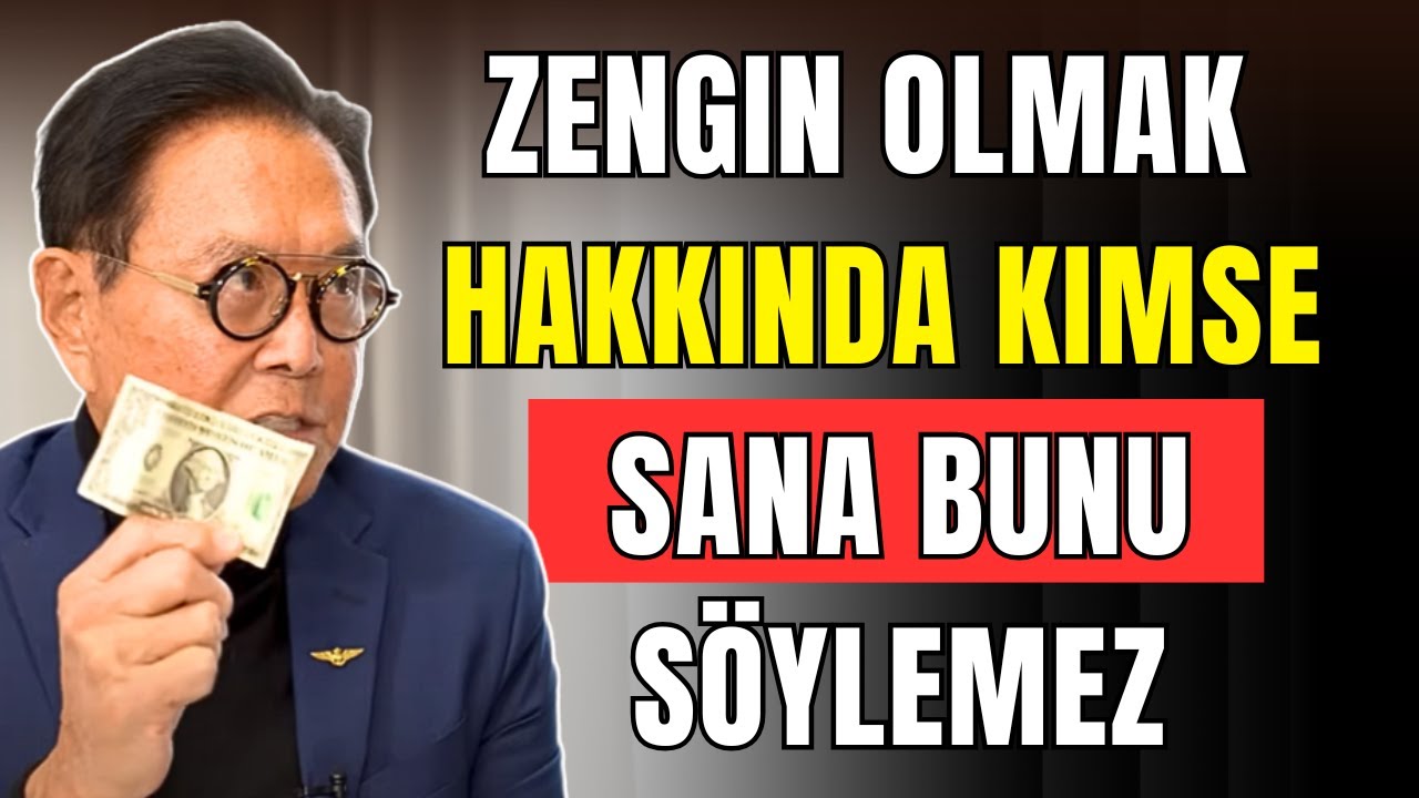 Zengin Olmak İsteyenler İçin Samimi Bir Tavsiye – Robert Kiyosaki