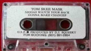 Tom Skee Mask - Niggas Watch Your Back (1994)