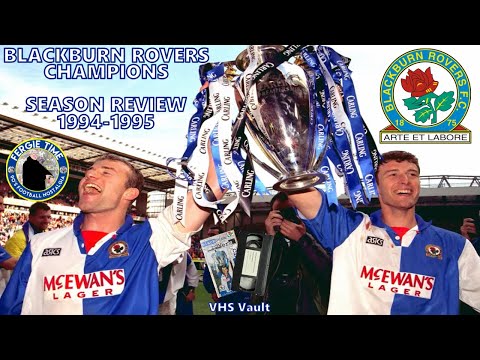 Blackburn Rovers Champions, Season Review 1994 - 1995, VHS (1995)