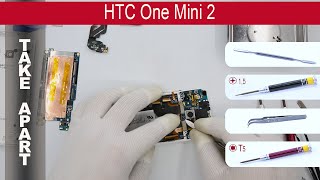 How to disassemble 📱 HTC One Mini 2 OP8B230, Take Apart, Tutorial