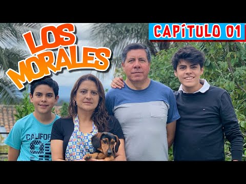 LOS MORALES Cap 01 | CUARENTENA