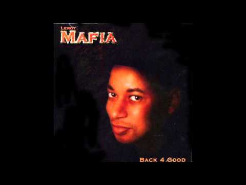 Leroy Mafia - Sweet Like Honey