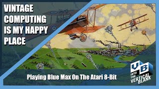 Atari 800, Blue Max, and the Zen of Vintage Computing
