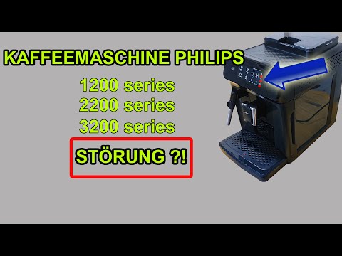 KAFFEEMASCHINE PHILIPS STÖRUNG! | 3 ROTE LED LEUCHTEN ! | SERIES 1200 2200 3200 | FEHLERBEHEBUNG
