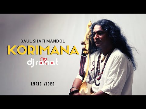 Korimana 2022 (Lyric video) - DJ Rahat x Baul Sofi Mondol