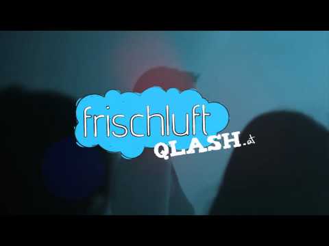 frischluft Qlash Teaser