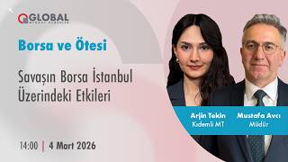 Borsa ve Ötesi | Savaşın Borsa İstanbul Üzerindeki Etkileri