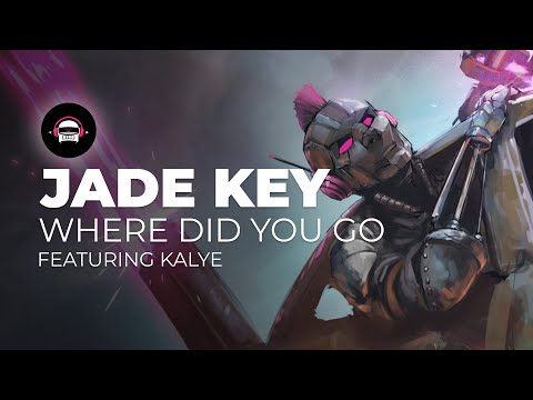 Jade Key - Where Did You Go (feat. Kalye) | Ninety9Lives Release