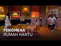 FENOMENA RUMAH HANTU, AGAK HOROR!! (3/3) MAIN HAKIM SENDIRI