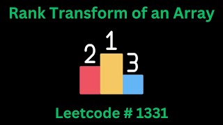 YouTube video 'RANK TRANSFORM OF AN ARRAY | LEETCODE 1331 | PYTHON SOLUTION'