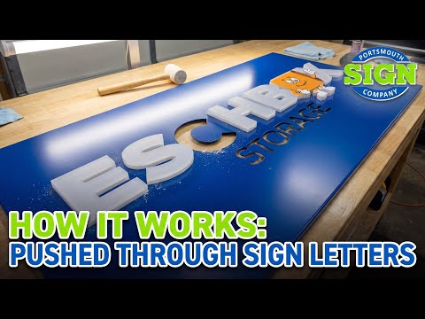 How Pushed-Through Sign Letters Are Made
