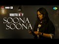 Soona Soona Nikita Roy Sonakshi Sinha Saumya Upadhyay Abhinav Shekhar