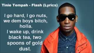 Tinie Tempah - Flash (Lyrics)