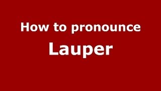 How to pronounce Lauper