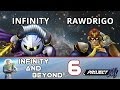 Infinity And Beyond 6 Infinity Vs Rawdrigo Winner S Round 2