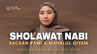 Download lagu SHOLAWAT NABI BACAAN RAWI DAN MAHALUL QIYAM MERDU KUMPULAN BACAAN MAULID NABI - AHYANI ZAKIYANI mp3 Download lagu SHOLAWAT NABI BACAAN RAWI DAN MAHALUL QIYAM MERDU KUMPULAN BACAAN MAULID NABI - AHYANI ZAKIYANI mp3