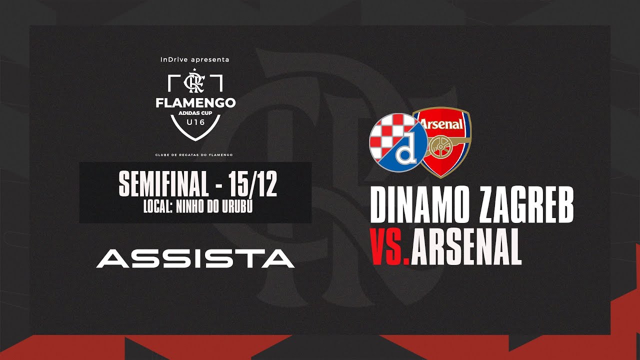 Semifinal - Flamengo Adidas Cup Sub-16 | Dínamo Zagreb x Arsenal - AO VIVO - 15/12