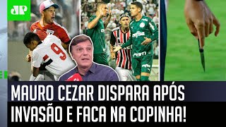 “Isso foi a gota d’água da aberração que é a…”: Mauro Cezar dispara sobre faca na Copinha